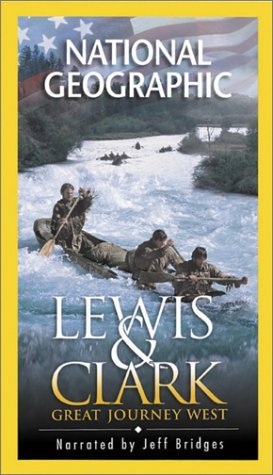 LEWIS & CLARK-GREAT JOURNEY WE/NATIONAL GEOGRAPHIC